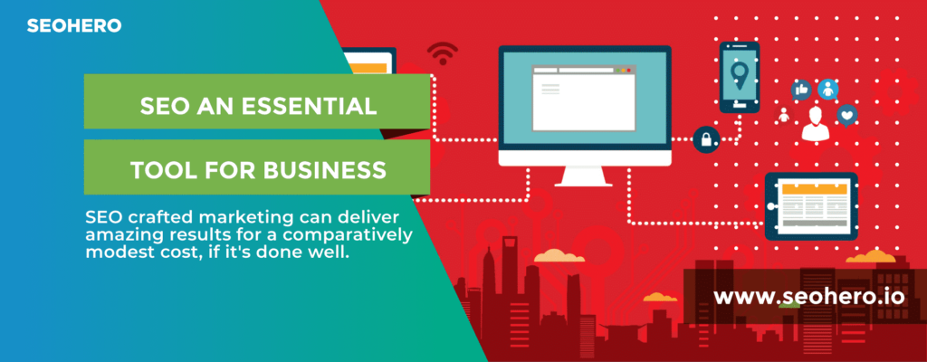 SEO as an Essential Tool for your Business